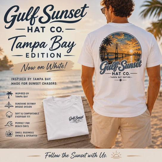 Tampa Bay Edition - Gulf Sunset Hat Co Tee